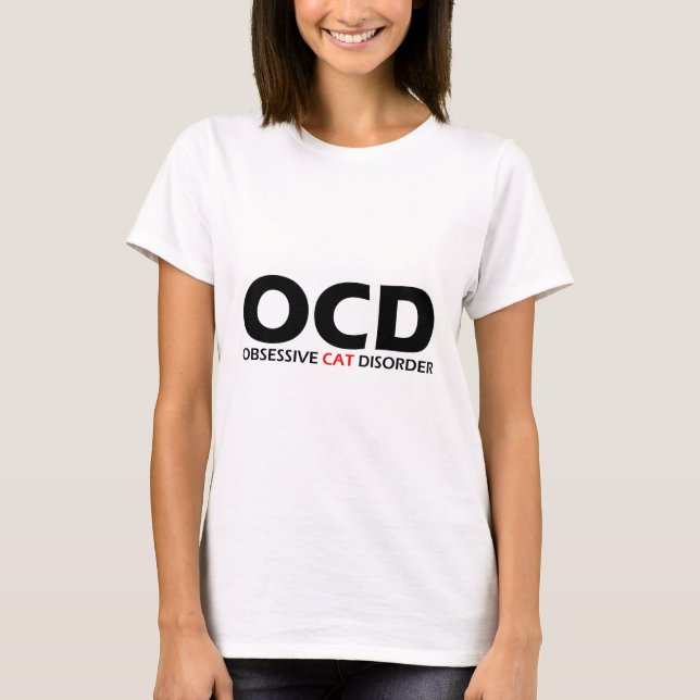 Camiseta OCD - Trastorno obsesivo del gato (Anverso)
