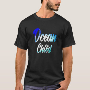 Camiseta Ocean Child Waves Sea Love Home