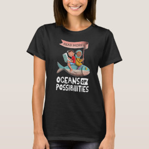 Camiseta Océanos De Posibilidades De Pescado Animal Mar Rea