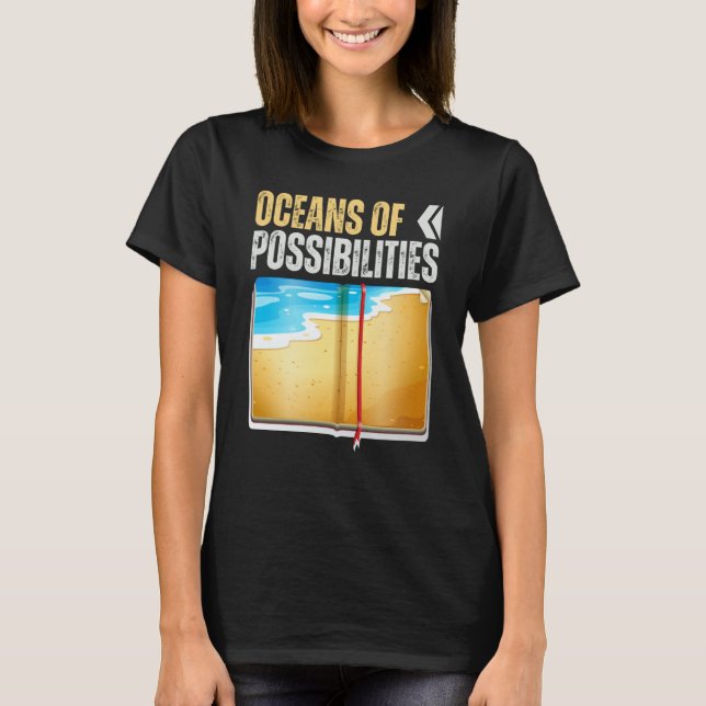 Camiseta Oceans Of Possibilities Reading Books Ocean Reader (Anverso)
