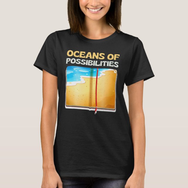 Camiseta Oceans of Possibilities Reading Books Readers bibl (Anverso)