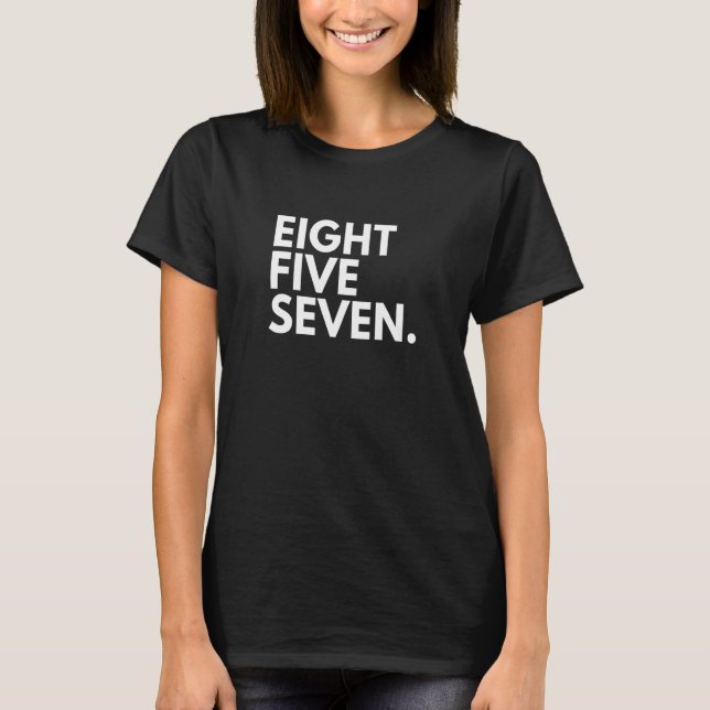 Camiseta OCHO CINCO SIETE Area Code 857 Boston MAMÁES Massa (Anverso)