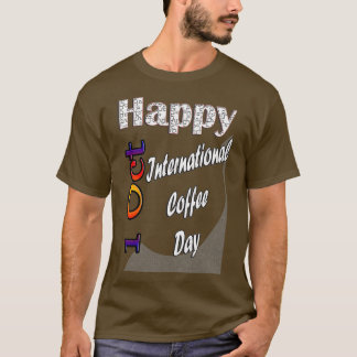 Camiseta Oct 1Día Internacional del Café Idea de regalo div