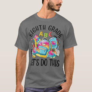 Camiseta Octavo Grado Dejemos Que Este Divertido Profesor E