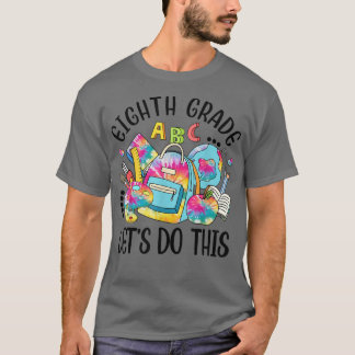 Camiseta Octavo Grado Dejemos Que Este Divertido Profesor E