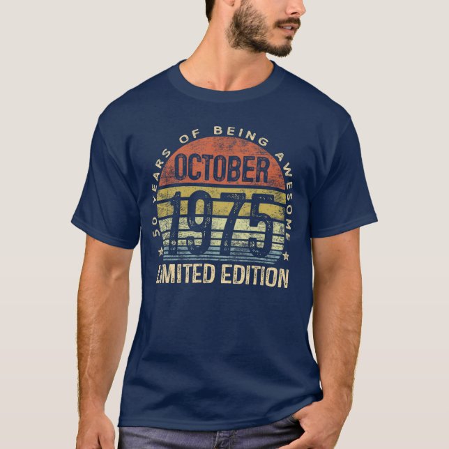 Camiseta October 1975 Limited Edition 50YearOld 50th Birthd (Anverso)