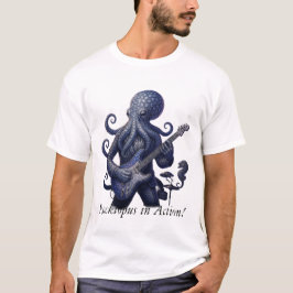 Camiseta Octopus Musical - Ocho Brazos, Golpes Infinitos!