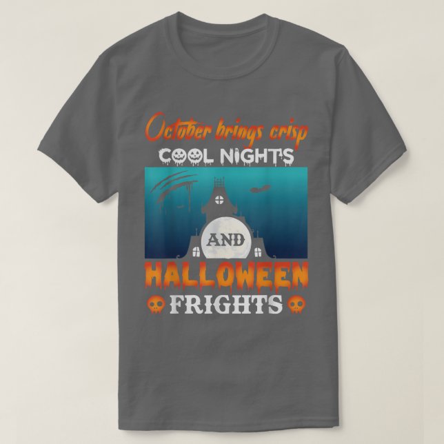 Camiseta Octubre Trae Noche Crisp Guay Y Frig Halloween (Diseño del anverso)
