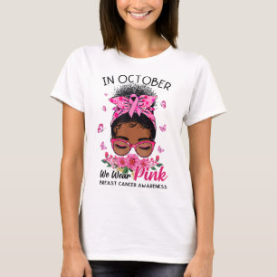 Camiseta Octubre, usamos mujeres negras rosadas, senos deso