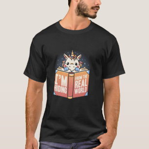 Camiseta Ocultándose del mundo real divertido unicornio jue