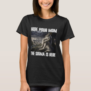 Camiseta Ocultar A Tu Mamá El Sigma Está Aquí Funny Werewol