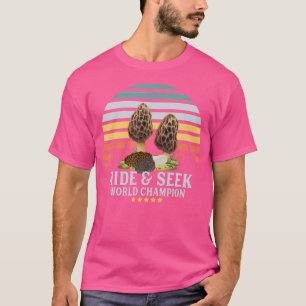Camiseta Ocultar al campeón de la búsqueda Funny Morel Mush