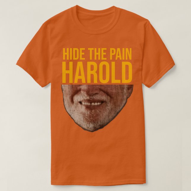 Camiseta Ocultar El Dolor Harold (Diseño del anverso)