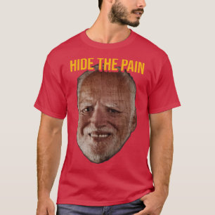 Camiseta Ocultar El Dolor Harold 1