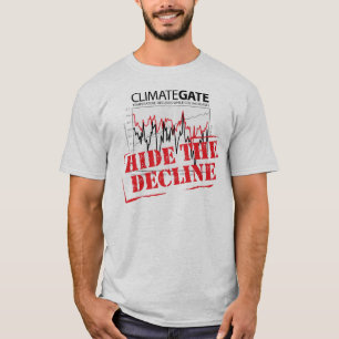 Camiseta Oculte la disminución - Climategate