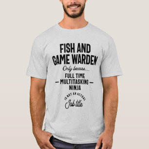 Camiseta Ocupación de la profesión de guardián de pescado y