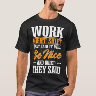 Camiseta Ocupación de trabajadores de turnos nocturnos