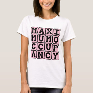 Camiseta Ocupación Máxima, Embarazo Divertido