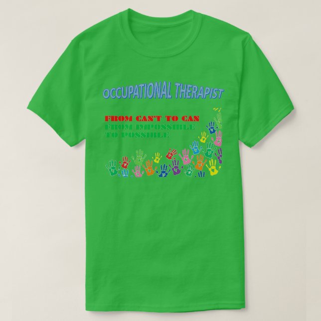 Camiseta OCUPACIONAL THERAPIST Classic TShirt (Diseño del anverso)