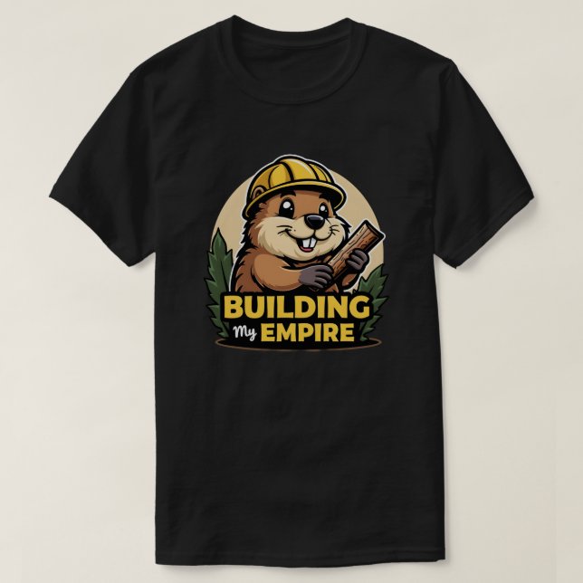 Camiseta Ocupado castor - Construyendo mi imperio de repres (Diseño del anverso)