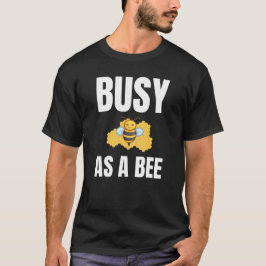 Camiseta Ocupado como diseño alternativo de Bee