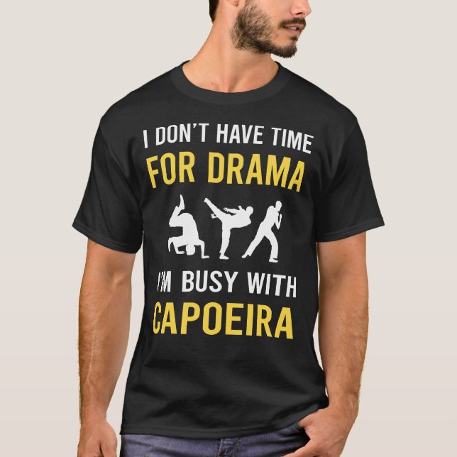 Camiseta Ocupado Con Capoeira (Anverso)