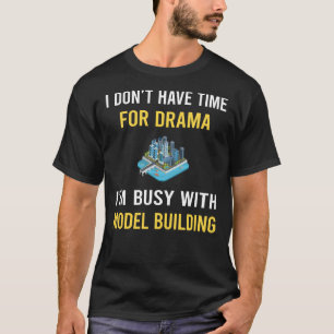 Camiseta Ocupado Con Construcción De Modelos