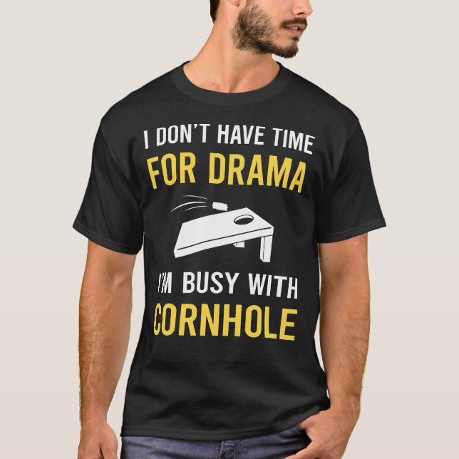 Camiseta Ocupado Con Cornhole (Anverso)
