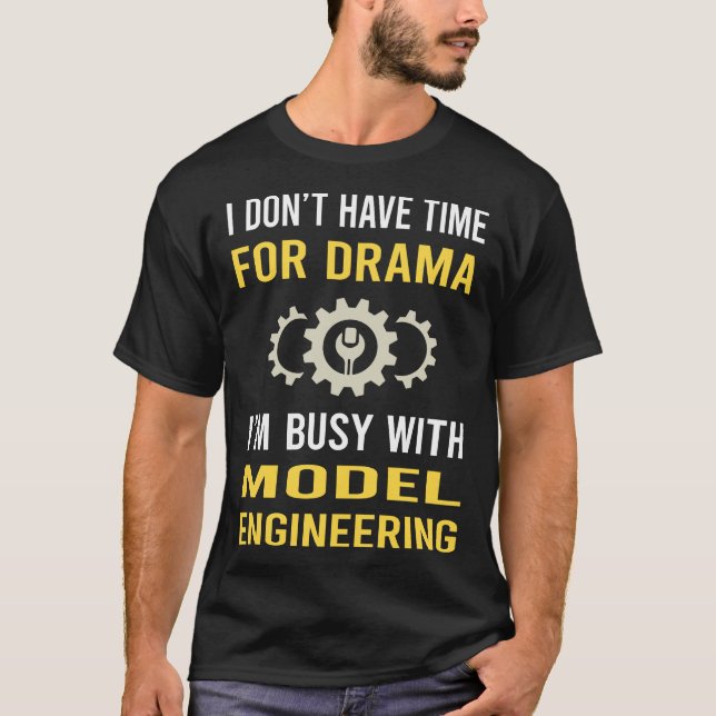 Camiseta Ocupado Con El Ingeniero De Ingeniería Modelo (Anverso)
