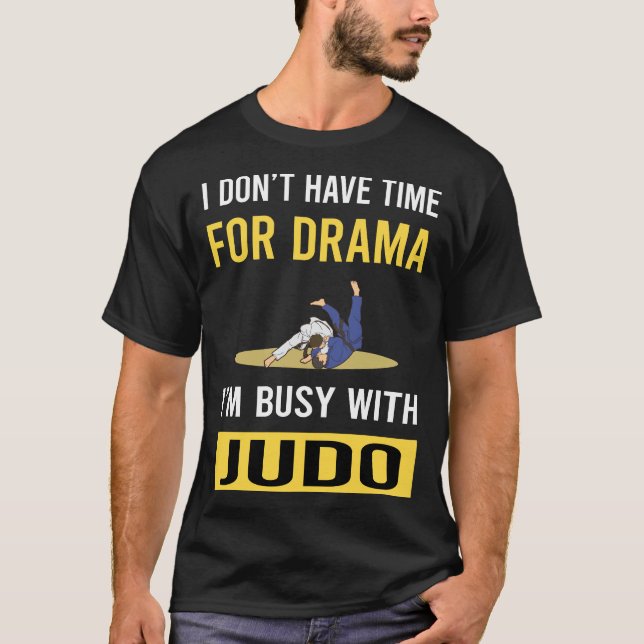 Camiseta Ocupado Con Judo (Anverso)