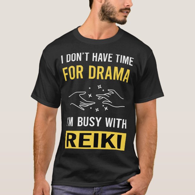 Camiseta Ocupado Con Reiki (Anverso)