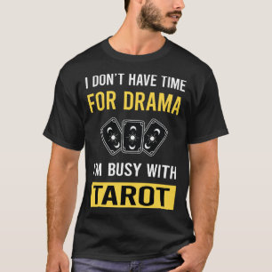 Camiseta Ocupado Con Tarot