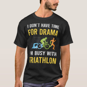 Camiseta Ocupado Con Triatleta Triatlón