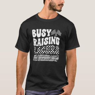 Camiseta Ocupado Creciendo Racers Carreras Mamá De Una Madr