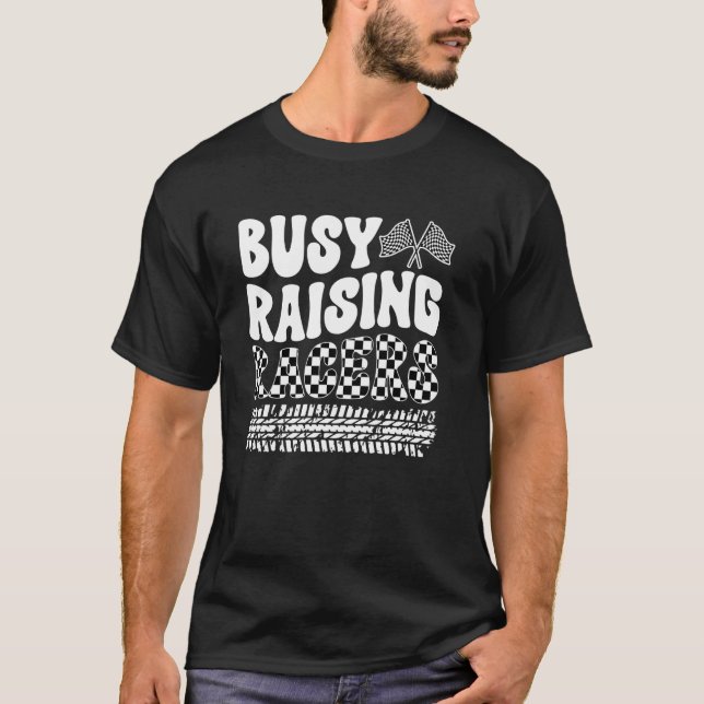 Camiseta Ocupado Creciendo Racers Carreras Mamá De Una Madr (Anverso)