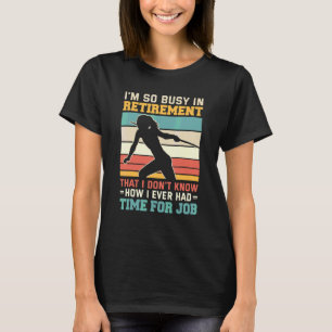 Camiseta Ocupado En La Jubilación Lanzador De Jabalina Reti