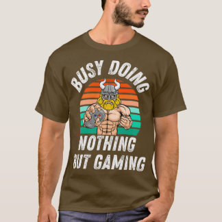 Camiseta Ocupado no hace nada más que apostar a la Novedad