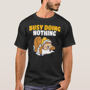 Camiseta Ocupado No Haciendo Nada Lazy Sloth