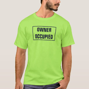 Camiseta OCUPADO POR EL PROPIETARIO (verde)