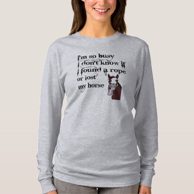 Camiseta Ocupado propietario de caballos Stress Cita Funny  (Anverso)