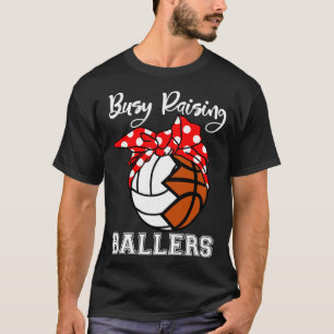 Camiseta Ocupado Recaudando Ballers Funny Volleyball Basket