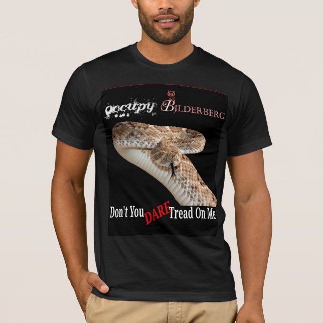 Camiseta ocupar bilderberg 2012, no te atrevas a pisarme (Anverso)