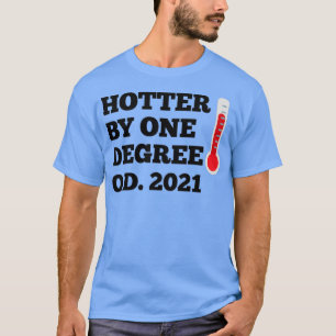 Camiseta OD Hotter por Médica de un grado de Optometría 202