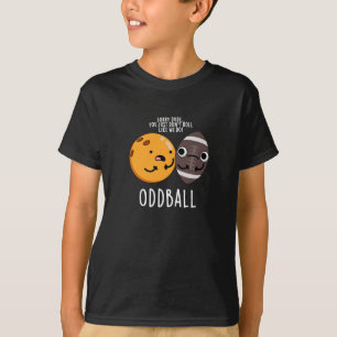Camiseta Oddball Funny Football Pun Dark BG