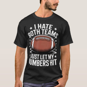 Camiseta Odio a ambos equipos Amantes del fútbol sarcástico