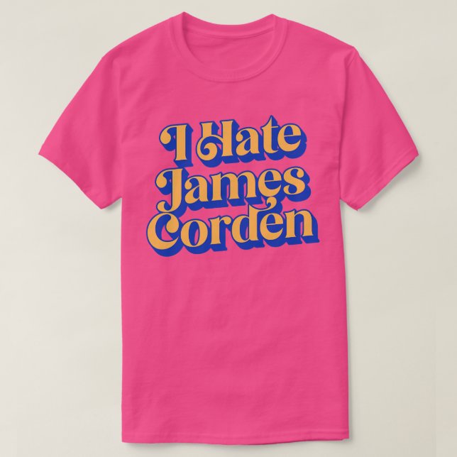 Camiseta Odio a James Corden (Diseño del anverso)