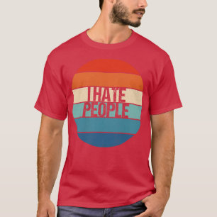 Camiseta odio a la gente