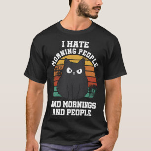 Camiseta Odio a la gente de la mañana y las mañanas y a la