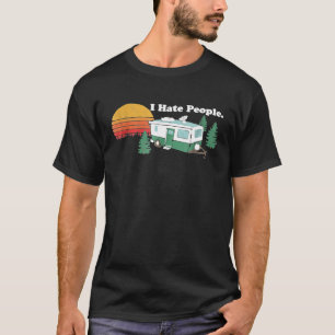 Camiseta Odio a la gente - Graciosa naturaleza acampar a lo