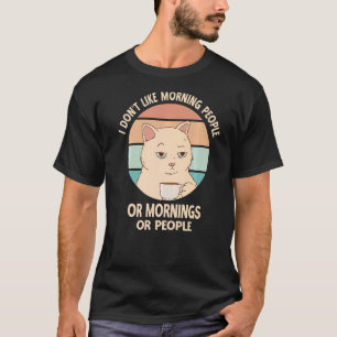Camiseta Odio A La Gente Por La Mañana O Por La Mañana O A